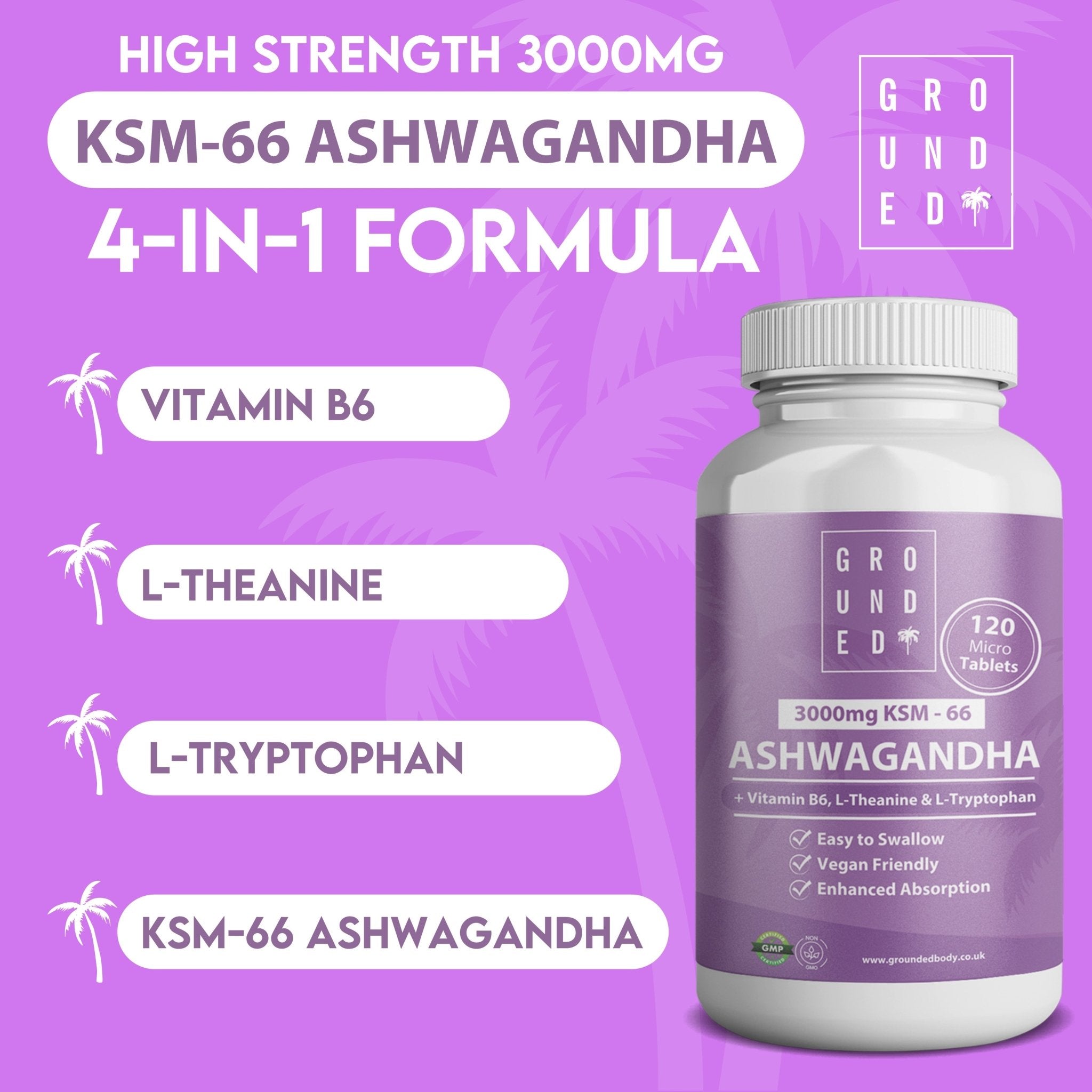 Grounded Ashwagandha High Strength 3000mg Tablets – 4-in-1 Stress & Mood Support